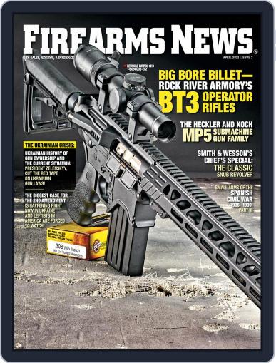 Firearms News April 1st, 2022 Digital Back Issue Cover
