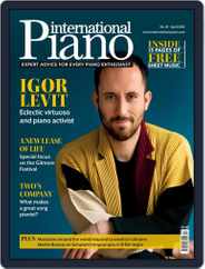 International Piano (Digital) Subscription                    April 1st, 2022 Issue