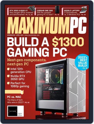 Maximum PC April 1st, 2022 Digital Back Issue Cover