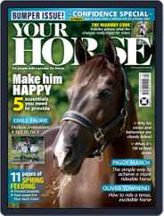 Your Horse (Digital) Subscription                    April 1st, 2022 Issue