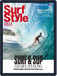 Surf Style 2022 Magazine (Digital) Subscription                    April 4th, 2022 Issue