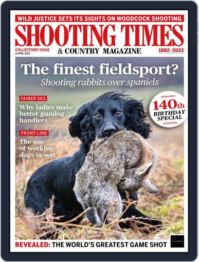 Shooting Times & Country April 6th, 2022 Digital Back Issue Cover
