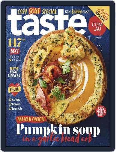 Taste.com.au May 1st, 2022 Digital Back Issue Cover