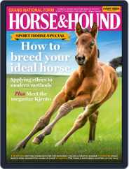 Horse & Hound (Digital) Subscription April 7th, 2022 Issue