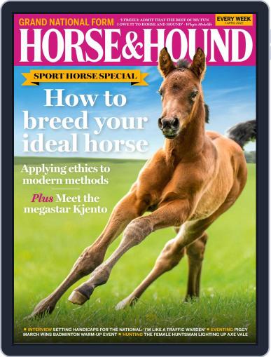 Horse & Hound April 7th, 2022 Digital Back Issue Cover