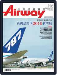 Airway Magazine 世界民航雜誌 (Digital) Subscription                    August 15th, 2010 Issue