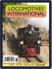 Locomotives International (Digital) Subscription                    April 1st, 2022 Issue