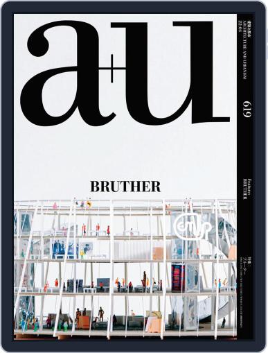 a+u Architecture and Urbanism April 10th, 2022 Digital Back Issue Cover