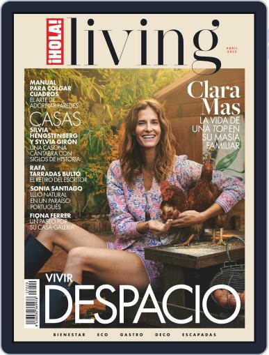 ¡HOLA! Living April 1st, 2022 Digital Back Issue Cover