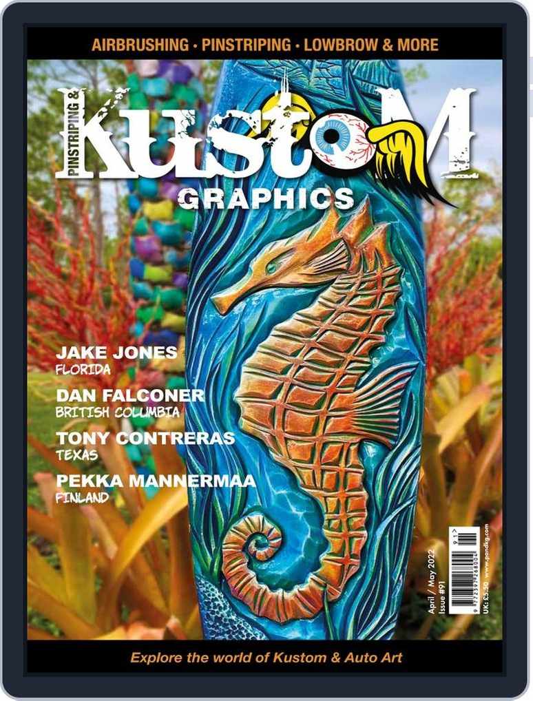 Pinstriping & Kustom Graphics April/May 2022 Issue #91 (Digital) 
