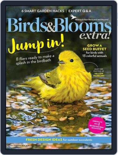 Birds and Blooms Extra May 1st, 2022 Digital Back Issue Cover