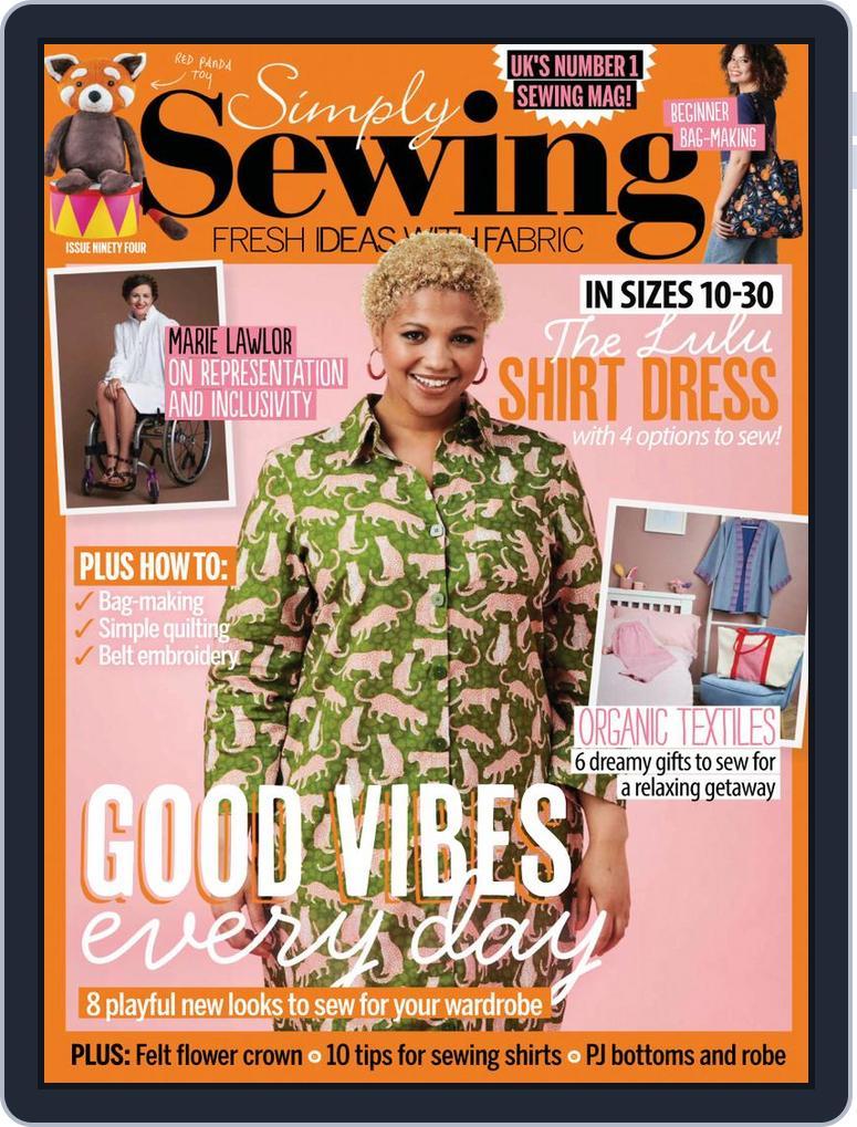 Simply Sewing (Digital) Subscription                    April 1st, 2022 Issue