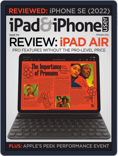 iPad & iPhone User April 8th, 2022 Digital Back Issue Cover