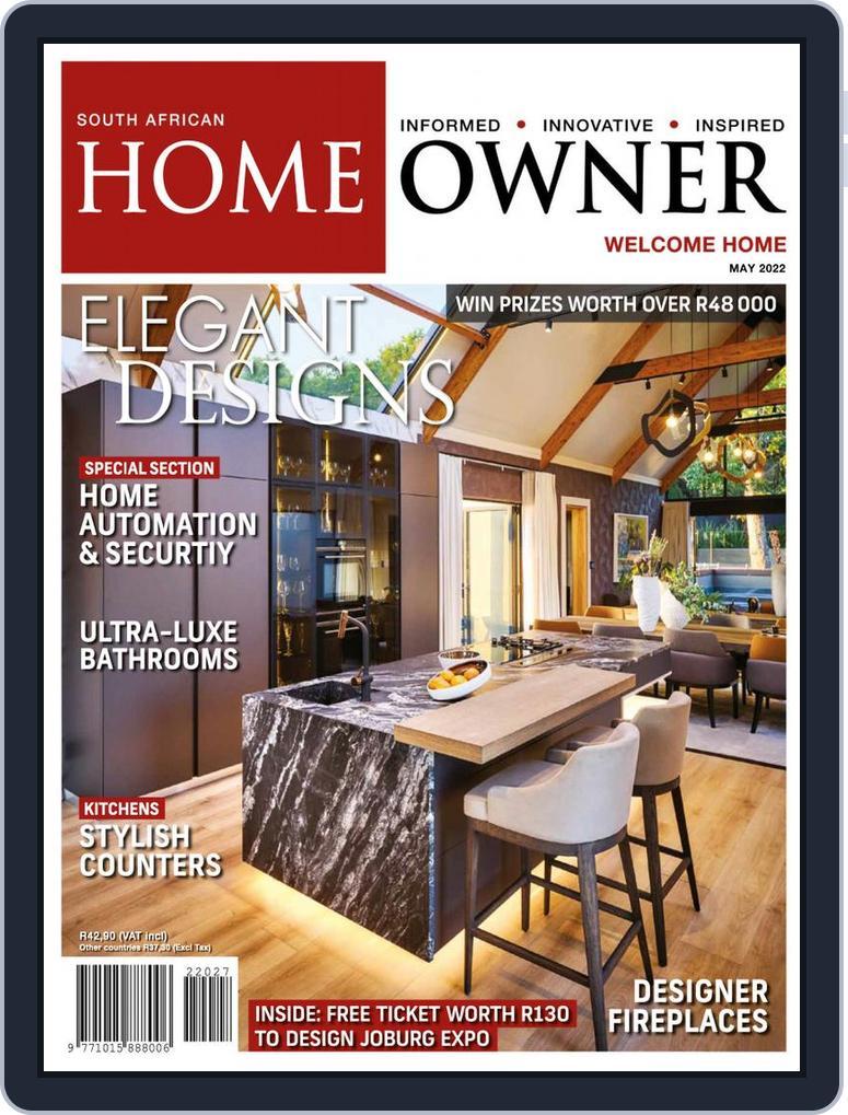 South African Home Owner (Digital) Subscription                    May 1st, 2022 Issue