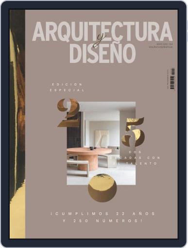 Arquitectura Y Diseño May 1st, 2022 Digital Back Issue Cover