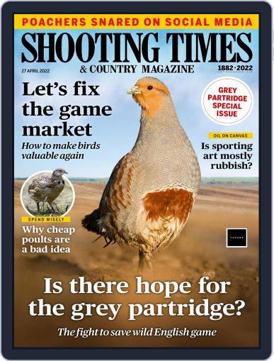 Shooting Times & Country April 27th, 2022 Digital Back Issue Cover