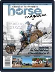 Australian Performance Horse (Digital) Subscription                    May 1st, 2022 Issue