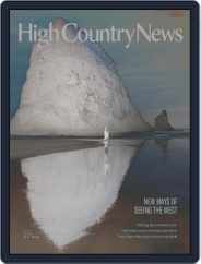 High Country News (Digital) Subscription                    May 1st, 2022 Issue