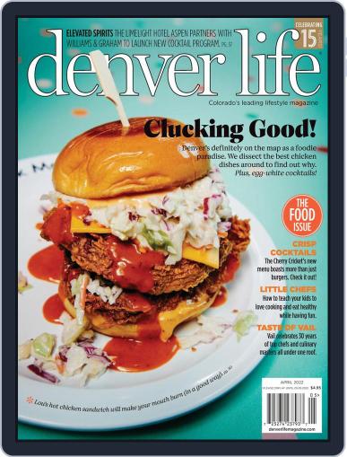 Denver Life April 1st, 2022 Digital Back Issue Cover