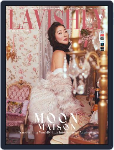 Lavishly Style April 1st, 2022 Digital Back Issue Cover