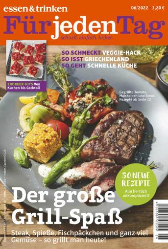 essen&trinken für jeden Tag (Digital) June 1st, 2022 Issue Cover