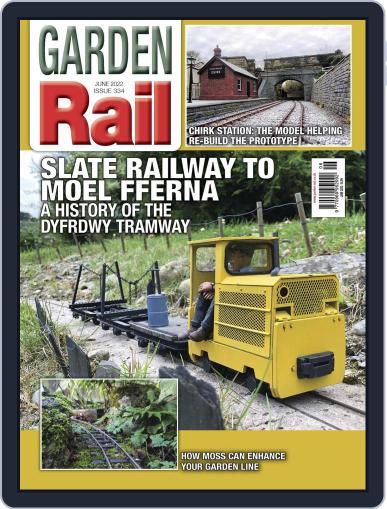 Garden Rail June 1st, 2022 Digital Back Issue Cover