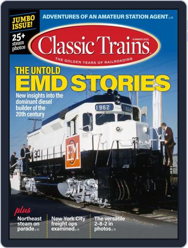 Classic Trains June 1st, 2022 Digital Back Issue Cover