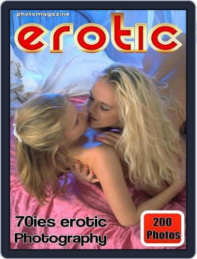 Erotics From The 70s Adult Photo May 15th, 2022 Digital Back Issue Cover