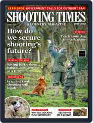 Shooting Times & Country (Digital) Subscription                    May 18th, 2022 Issue