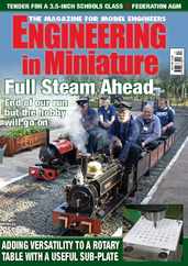 Engineering in Miniature Magazine (Digital) Subscription                    April 16th, 2024 Issue