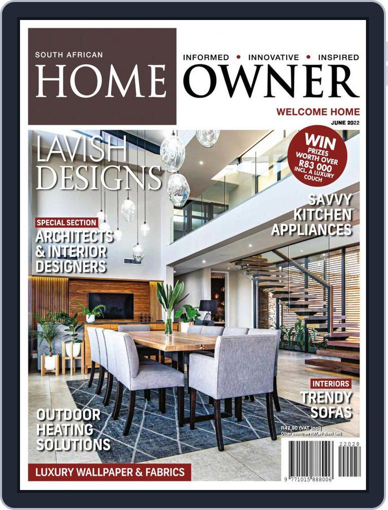 South African Home Owner (Digital) Subscription                    June 1st, 2022 Issue