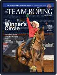 The Team Roping Journal (Digital) Subscription June 1st, 2022 Issue