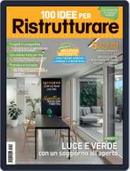 100 Idee per Ristrutturare (Digital) Subscription                    June 1st, 2022 Issue