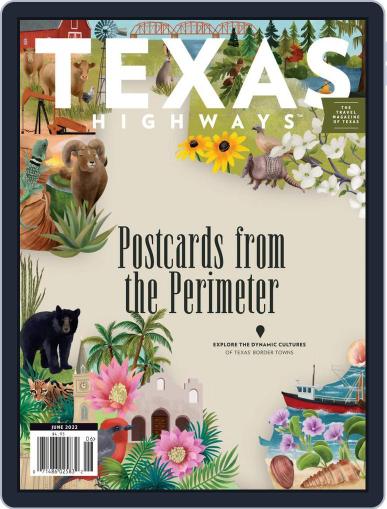 Texas Highways June 1st, 2022 Digital Back Issue Cover