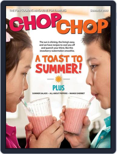 ChopChop May 19th, 2022 Digital Back Issue Cover