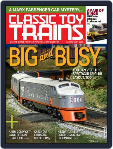 Classic Toy Trains July 1st, 2022 Digital Back Issue Cover