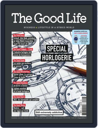 The Good Life May 18th, 2022 Digital Back Issue Cover