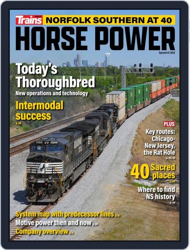 Horse Power: Norfolk Southern at 40 May 16th, 2022 Digital Back Issue Cover