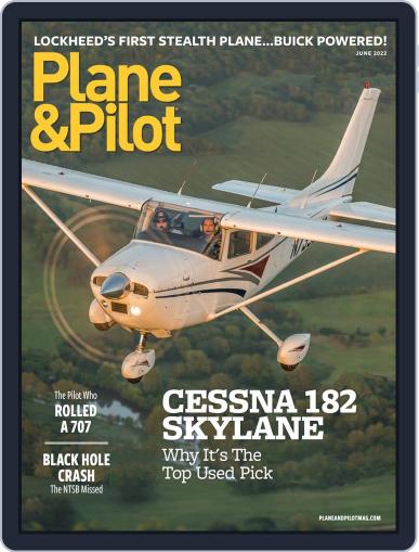 Plane & Pilot June 1st, 2022 Digital Back Issue Cover