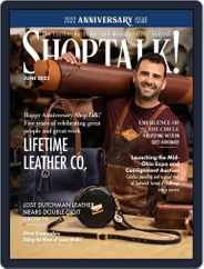 Shop Talk! (Digital) Subscription                    June 1st, 2022 Issue