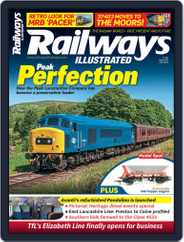 Railways Illustrated (Digital) Subscription                    July 1st, 2022 Issue