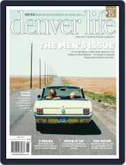 Denver Life (Digital) Subscription                    June 1st, 2022 Issue