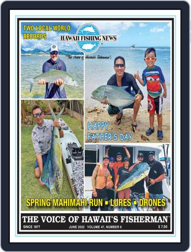 Hawaii Fishing News June 1st, 2022 Digital Back Issue Cover