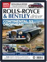 Rolls-Royce & Bentley Driver (Digital) Subscription                    July 1st, 2022 Issue