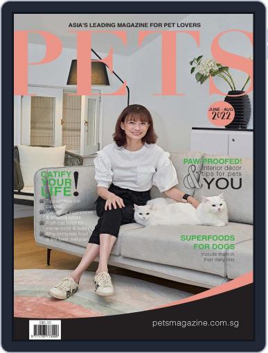 Pets Singapore June 1st, 2022 Digital Back Issue Cover