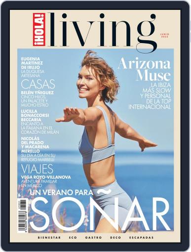 ¡HOLA! Living June 1st, 2022 Digital Back Issue Cover