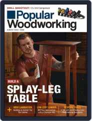 Popular Woodworking (Digital) Subscription                    July 1st, 2022 Issue