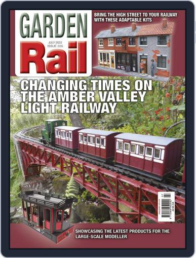 Garden Rail July 1st, 2022 Digital Back Issue Cover