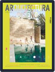 Arquitectura Y Diseño (Digital) Subscription                    July 1st, 2022 Issue