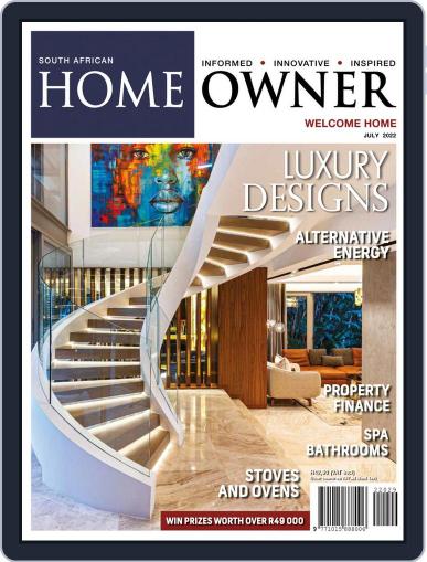 South African Home Owner July 1st, 2022 Digital Back Issue Cover